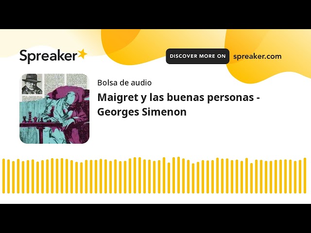 Vídeo relacionado con Maigret y la buena gente (Las novelas de Maigret)