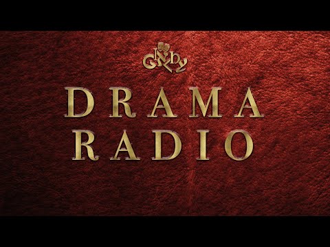 Ginchy Presents - Drama Radio (Class 29)