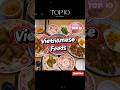 Top 10 Most Popular Vietnamese Foods You Must Try Vietnamese Cuisine Top10 Popular Vietnam