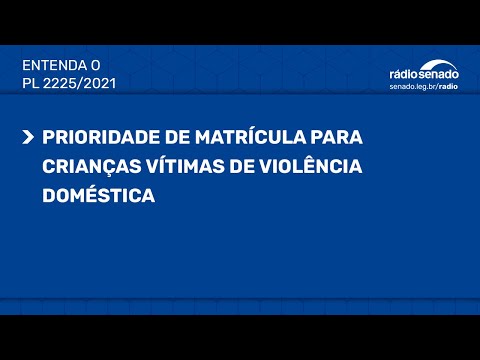 Crianças vítimas de violência podem ter prioridade nas matrículas em creches - PL2225/2021