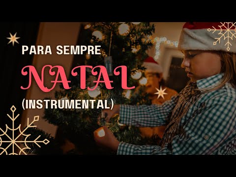 Para Sempre Natal (Instrumental)