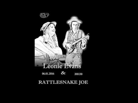 Léonie Evans & Rattlesnake Joe - Dirty Mother For You