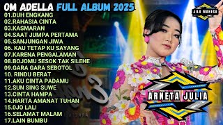 Download lagu DUH ENGKANG - RAHASIA CINTA - KASMARAN - OM ADELLA FULL ALBUM TERBARU 2025 mp3 Download lagu DUH ENGKANG - RAHASIA CINTA - KASMARAN - OM ADELLA FULL ALBUM TERBARU 2025 mp3