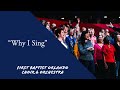 Why I Sing First Baptist Orlando Choir Orchestra