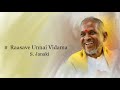 Raasave Unnai Vidama Aranmanai Kili 1993 High Quality Song