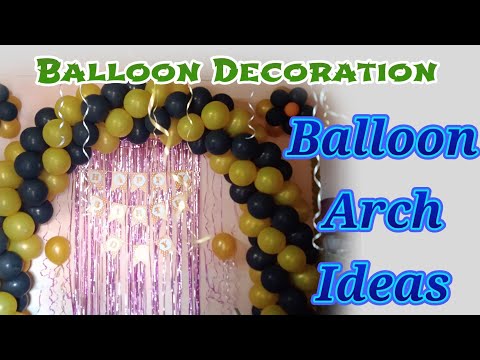 Birthday Balloon Decoration | How to make Ballon...