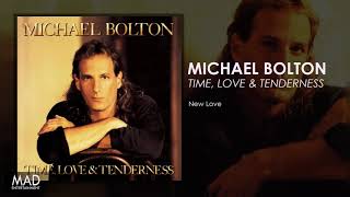Michael Bolton - New Love