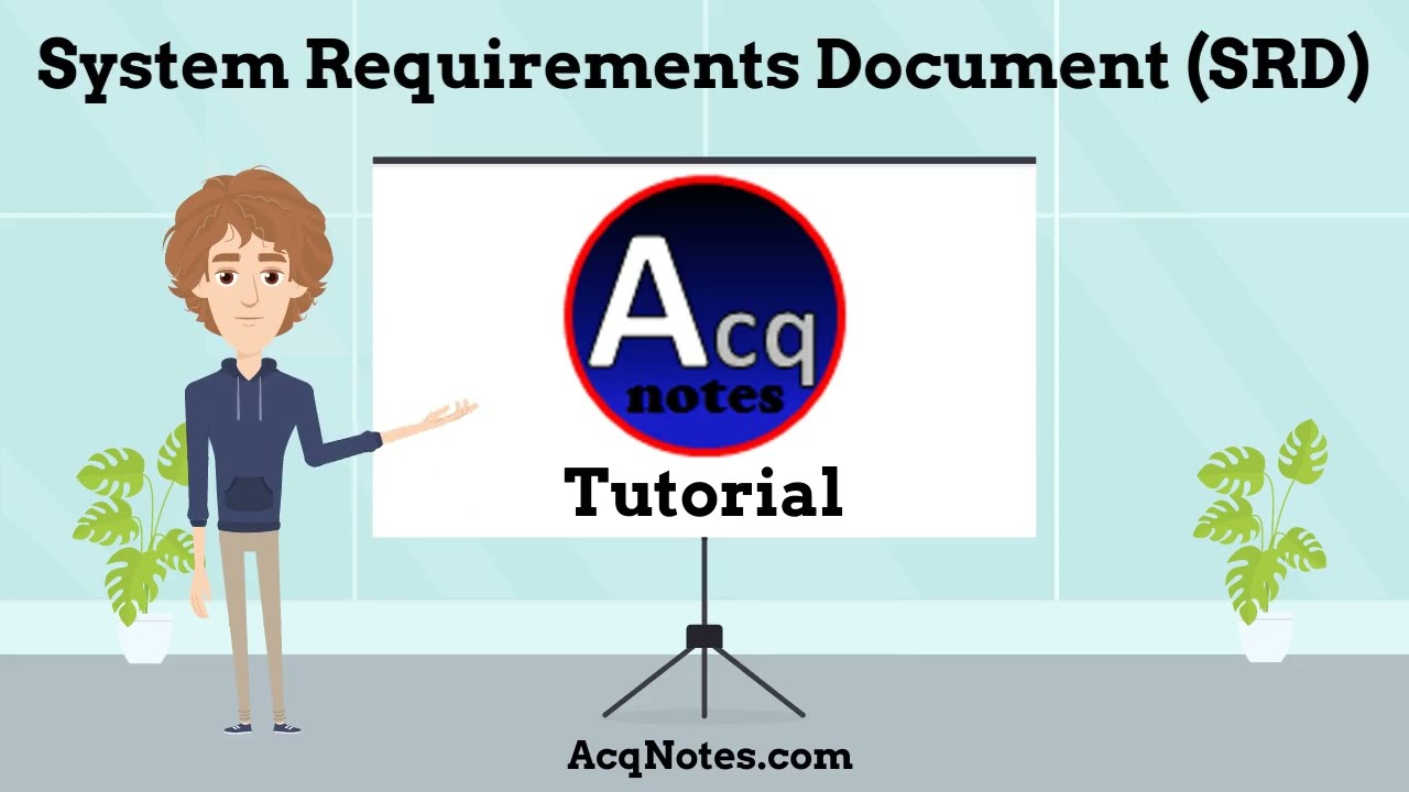System Requirements Document (SRD) Tutorial