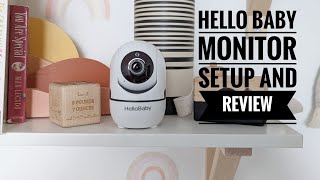 Hello Baby Monitor Setup and Review