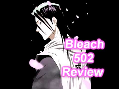 BLEACH Chapter 502 Review Part 2: RIP Byakuya