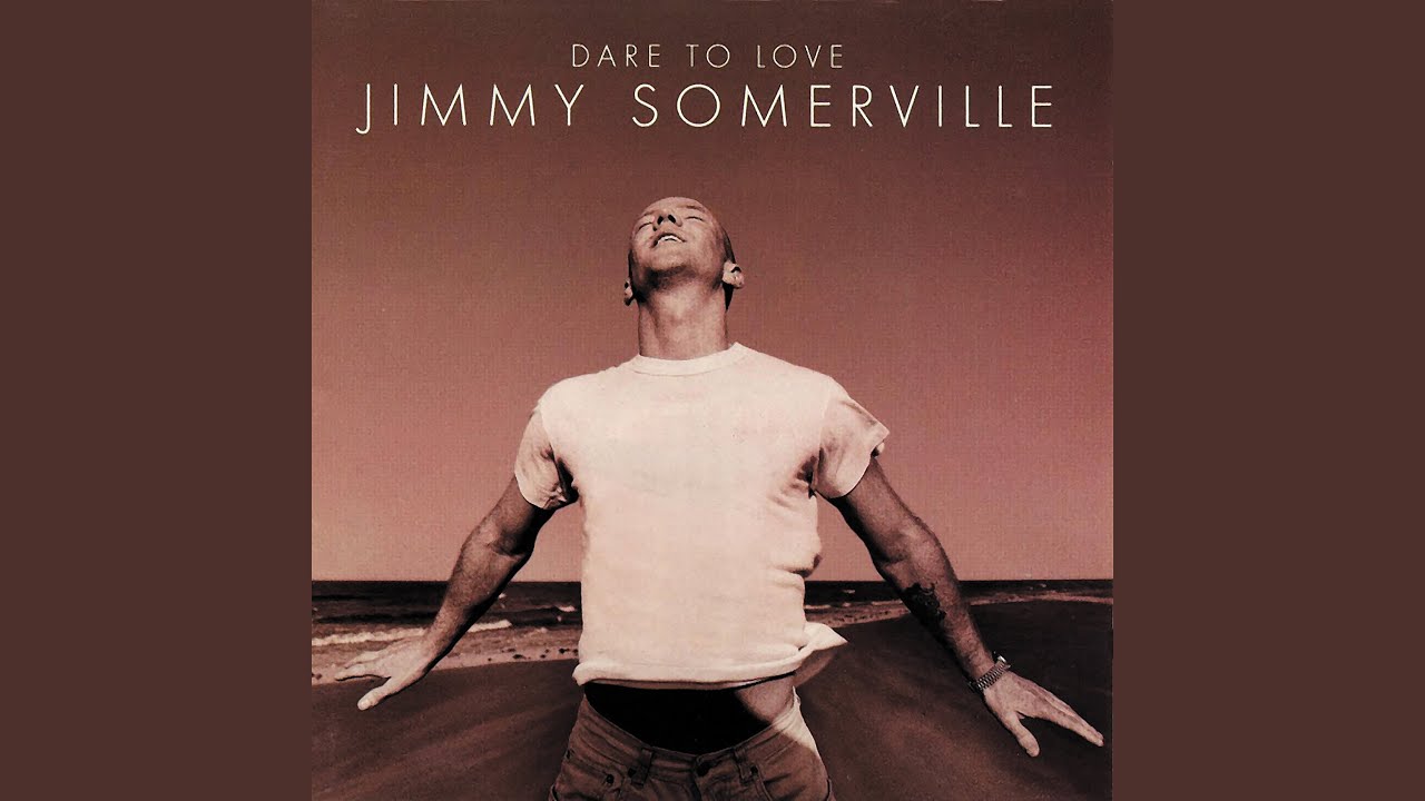 Jimmy Somerville - Come Lately