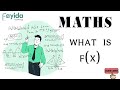 f(x) explanation in 2 minute | maths tutorial |fayidaacademy