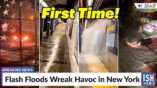 Flash Floods Wreak Havoc in New York