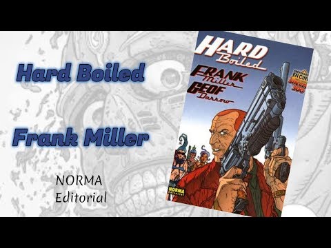 Hard Boiled - Frank Miller - Norma Editorial
