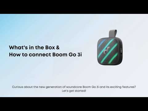 What’s in the Box & Setup for Boom Go 3i