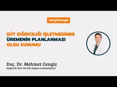 , title : 'Süt Sığırcılığı İşletmesinde Üremenin Planlanması Olgu Sunumu ''Doç. Dr. Mehmet Cengiz'''