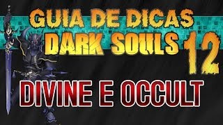 DARK SOULS - Como Forjar Divine e Occult Bastard Sword - Guia Dicas #13