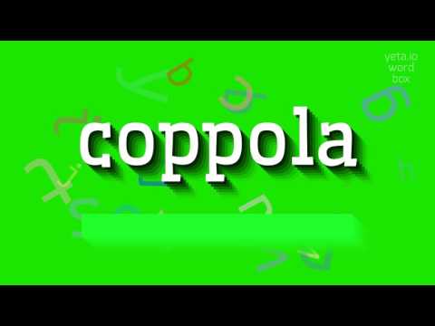How to say "coppola"! (High Quality Voices)