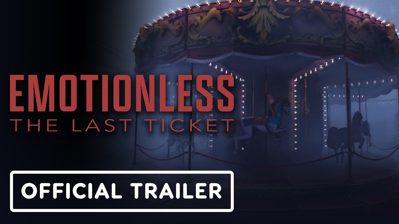 Emotionless: The Last Ticket - Official Console Launch Trailer