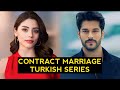 Top 10 Contract Marriage Turkish Drama Series