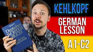 Learn German (A1-C2) Word of the Day | Kehlkopf | Get Germanized | #30