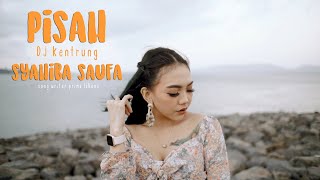 Download lagu Syahiba Saufa - Pisah | DJ Kentrung mp3