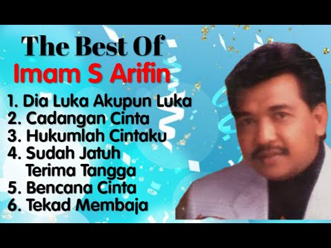 Imam S Arifin - Dia Luka Akupun Luka - Hukumlah Cintaku - Tekad Membaja