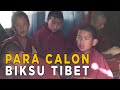 Mengintip cara belajar para calon Biksu di Tibet | JELAJAH