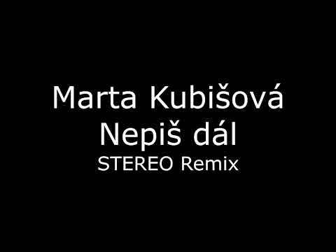 Marta Kubišová - Nepiš dál (2020 Stereo remix)
