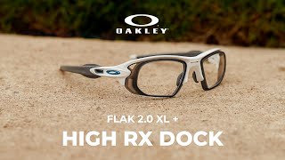 Oakley Flak 2.0 XL + High RX Dock