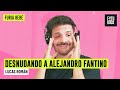 DESNUDANDO A ALEJANDRO FANTINO LUCAS ROMÁN En FURIA BEBÉ