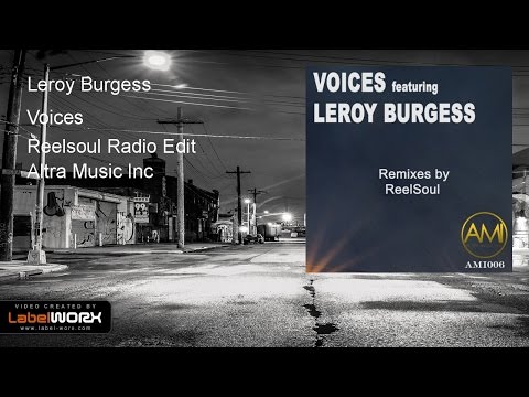 Leroy Burgess - Voices (Reelsoul Radio Edit)