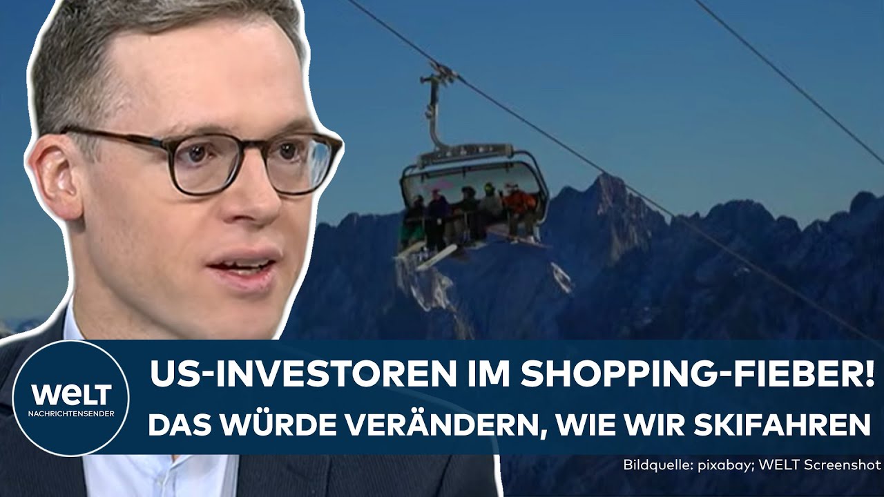 SCHWEIZ UND ÖSTERREICH BESORGT: Lassen US-Investoren bald Preise für Skifahren explodieren?