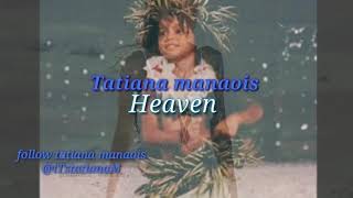 Tatiana manaois -Heaven ( lyric video )♡fan made♡