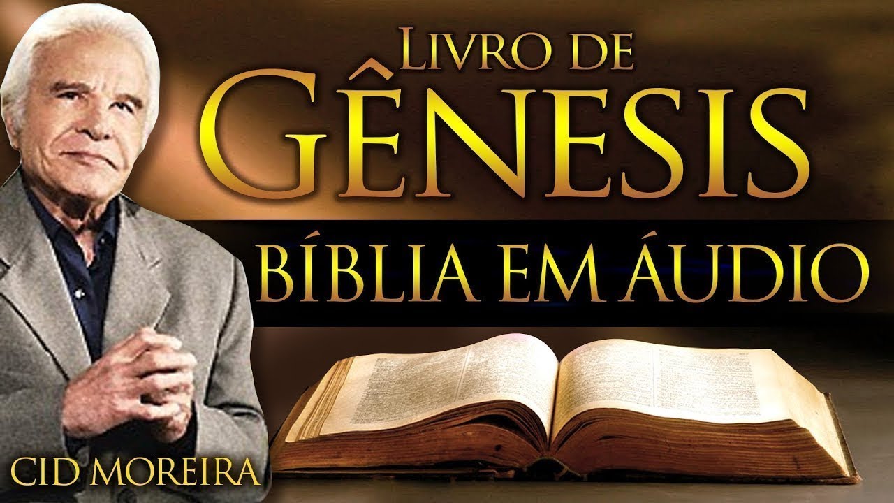 GÊNISIS - Bíblia Narrada por Cid Moreira - #cidmoreira #fé #bíblia #cid  #salmos #genesis
