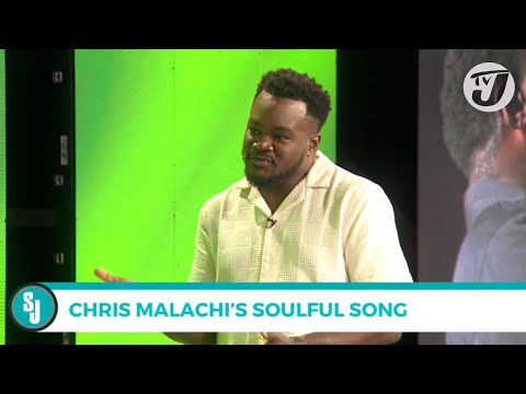 Chris Malachi's Soulful Song | TVJ Smile Jamaica