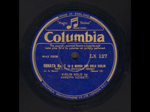 Joseph Szigeti - Bach BWV 1001 Col. 127-8 (1932)