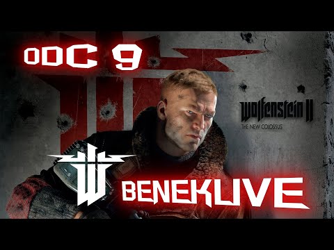 Wolfenstein II The New Colossus Odc 9  Nie ma Jak Martwy Nazwista #BeNeKLiVE 1080p 60Fps HD #XD