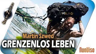 Grenzenlos Leben – Martin Szwed bei SteinZeit