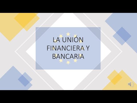 17-La unión financiera y bancaria en la Unión Europea