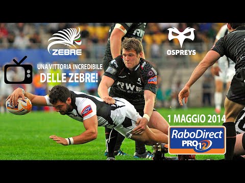 Rabodirect PRO12 2013-14: Zebre Rugby vs Ospreys 30-27