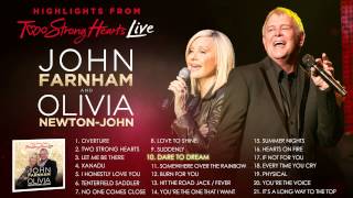 John Farnham & Olivia Newton-John | Two Strong Hearts | Album Sampler