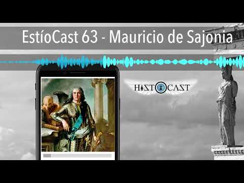 EstíoCast 63 - Mauricio de Sajonia