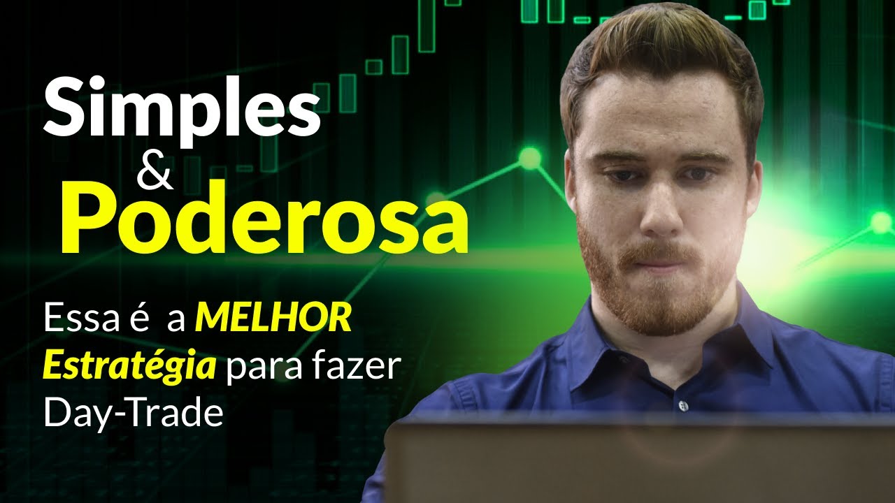 A MELHOR Estratégia para fazer Day-Trade - Eduardo Mello
