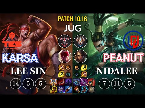 TES Karsa Lee Sin vs LGD Peanut Nidalee Jungle - KR Patch 10.16