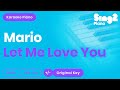 Let Me Love You Karaoke | Mario (Piano Karaoke)