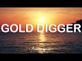 Gold Digger - Kanye West feat. Jamie Foxx (Lyrics) 🎶
