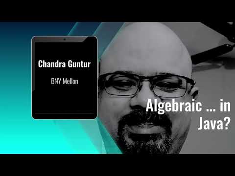 Devnexus 2021 Chandra Guntur   Algebraic Data Types