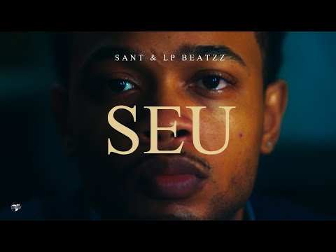 Sant & LP Beatzz – SEU