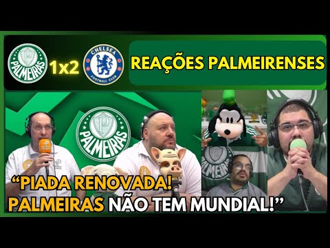 REAÇÕES dos PALMEIRENSES FURIOSOS com a ELIMINAÇÃO – PALMEIRAS 1X2 CHELSEA – MUNDIAL DE CLUBES 2025!